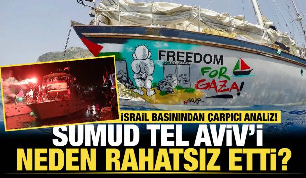 Sumud Tel Aviv&rsquo;i neden rahatsız etti?  İsrail basınından &ccedil;arpıcı analiz