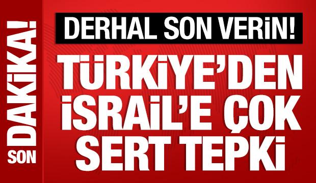 T&uuml;rkiye'den İsrail'e &ccedil;ok sert tepki: Korsanlık eylemini kınıyoruz!