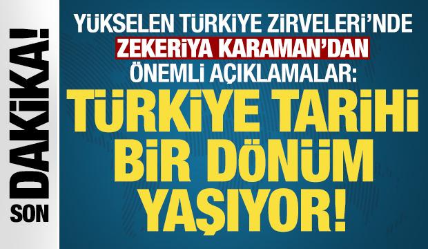Y&uuml;kselen T&uuml;rkiye Zirveleri başladı: Zekeriya Karaman'dan &ouml;nemli a&ccedil;ıklamalar