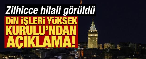 Zilhicce hilali g&ouml;r&uuml;ld&uuml;: Kurban Bayramı 27 Mayıs'ta idrak edilecek