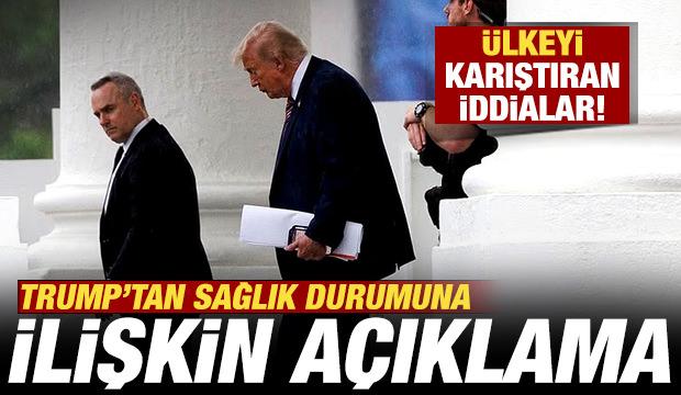 ABD'de g&uuml;ndem olan iddia: Trump'tan sağlık durumuna ilişkin a&ccedil;ıklama