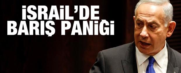 A&ccedil;ıklamalar peş peşe geldi! İsrail&rsquo;de barış paniği