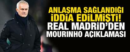 Anlaşma sağlandığı iddia edilmişti! Real Madrid'den resmi Mourinho a&ccedil;ıklaması