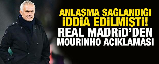 Anlaşma sağlandığı iddia edilmişti! Real Madrid'den resmi Mourinho a&ccedil;ıklaması