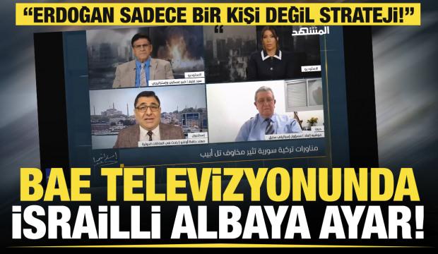 BAE televizyonunda İsrailli albaya ayar: Erdoğan sadece bir kişi değil stratejidir