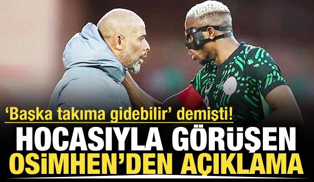 'Başka takıma gidebilir' demişti! Hocasıyla g&ouml;r&uuml;şen Osimhen'den a&ccedil;ıklama