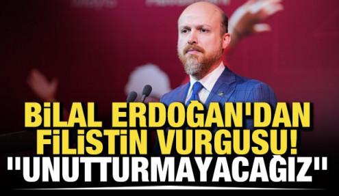 Bilal Erdoğan'dan Filistin vurgusu! "Unutturmayacağız"