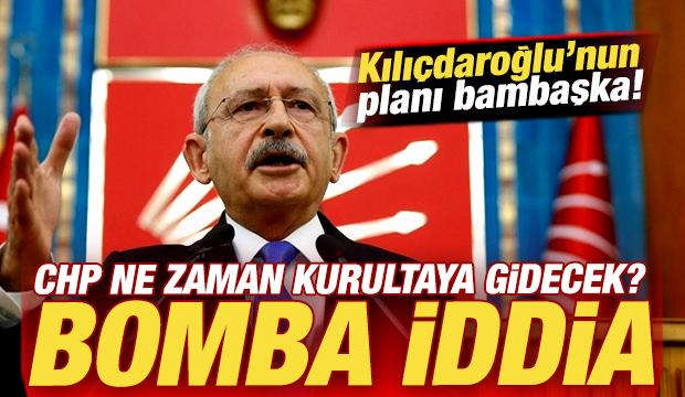 Bomba se&ccedil;im iddiası! CHP ne zaman kurultaya gidecek? Kılı&ccedil;daroğlu'nun planı bambaşka