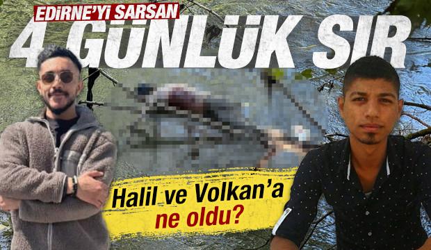 Edirne'de acı son: 4 g&uuml;nd&uuml;r aranan 2 arkadaşın cansız bedeni nehirde bulundu