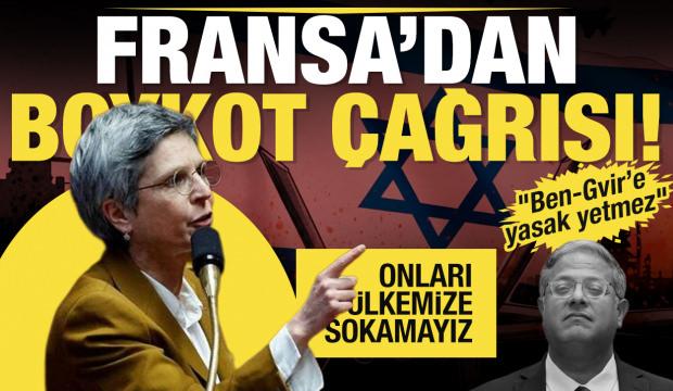 Fransız vekil Rousseau'dan İsrail'e boykot &ccedil;ağrısı: Ben-Gvir'e yasak yetmez