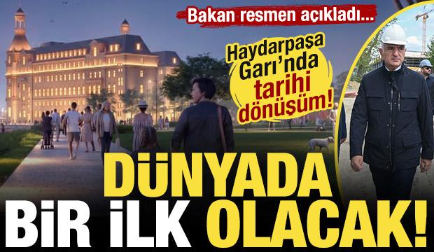 Haydarpaşa Garı'ndan b&uuml;y&uuml;k m&uuml;jde! Bakan a&ccedil;ıkladı: 'D&uuml;nyada bir ilk olacak!'