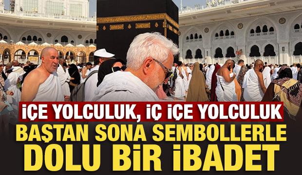 İ&ccedil;e yolculuk, i&ccedil; i&ccedil;e yolculuk: Baştan sona sembollerle dolu bir ibadet