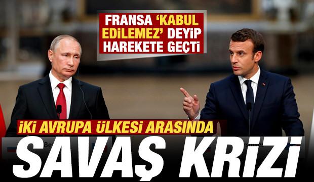 İki Avrupa &uuml;lkesi arasında savaş krizi! Fransa 'kabul edilemez' deyip harekete ge&ccedil;ti