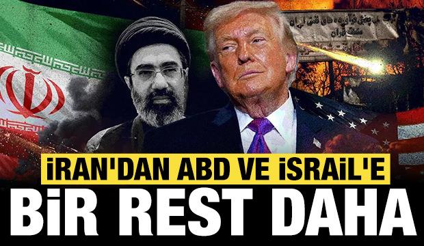 İran'dan ABD ve İsrail'e bir rest daha: Trump şimdi ne yapacak?
