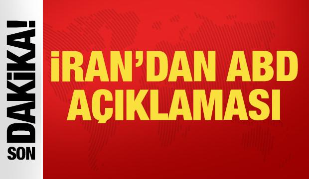 İran'dan son dakika ABD ile anlaşma a&ccedil;ıklaması!