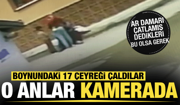 Kaldırımda oturan kadının boynundaki 17 &ccedil;eyreği &ccedil;aldılar! G&uuml;peg&uuml;nd&uuml;z hırsızlık kamerada 