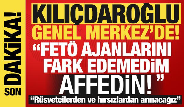 Kılı&ccedil;daroğlu 2,5 yıl sonra ilk kez Genel Merkez'de! 'FET&Ouml; talimatıyla kumpas kurdular'