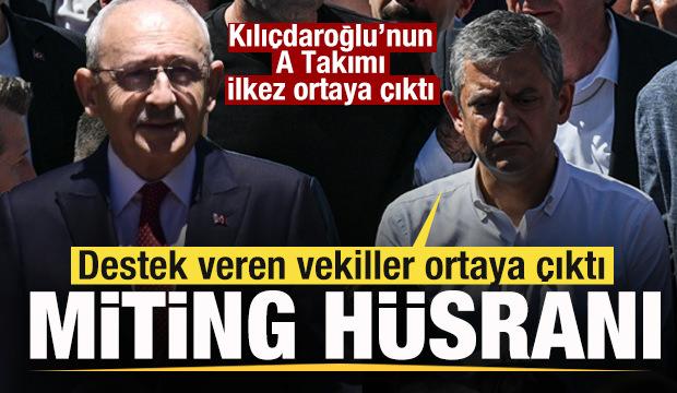 Kılı&ccedil;daroğlu'nun A Takımı ortaya &ccedil;ıktı! &Ouml;zg&uuml;r &Ouml;zel'de h&uuml;sran! Mitinge katılan vekiller