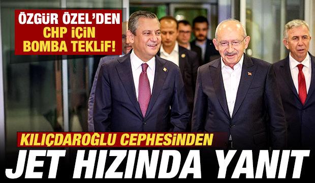 &Ouml;zg&uuml;r &Ouml;zel'den CHP i&ccedil;in bomba teklif! Kılı&ccedil;daroğlu cephesinden jet hızında yanıt