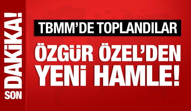 &Ouml;zg&uuml;r &Ouml;zel'den yeni hamle: CHP MYK&rsquo;yı topladı!