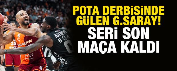 Pota derbisinde g&uuml;len Galatasaray! Seri son ma&ccedil;a kaldı