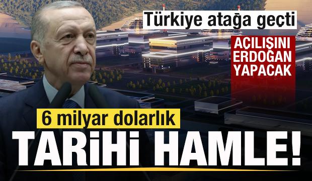 T&uuml;rkiye atağa ge&ccedil;ti! 6 milyar dolarlık tarihi hamle! A&ccedil;ılışını Başkan Erdoğan yapacak