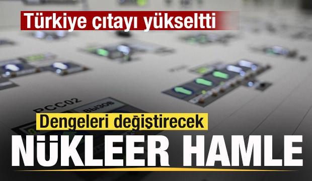 T&uuml;rkiye &ccedil;ıtayı y&uuml;kseltti! Dengeleri değiştirecek n&uuml;kleer hamle! 