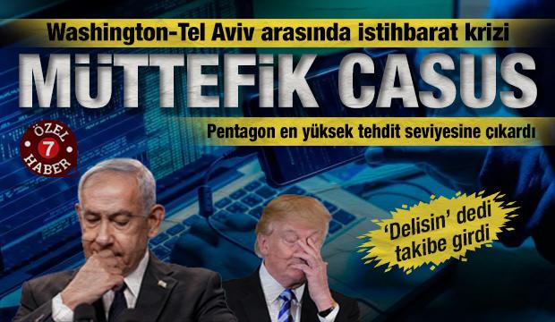 ABD&rsquo;nin m&uuml;ttefik g&ouml;r&uuml;n&uuml;ml&uuml; casusu: Pentagon'dan İsrail&rsquo;e en &uuml;st d&uuml;zey tehdit alarmı!