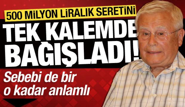 Annesine verdiği s&ouml;z&uuml; tuttu, 500 milyon liralık m&uuml;lk&uuml;n&uuml; eğitime bağışladı