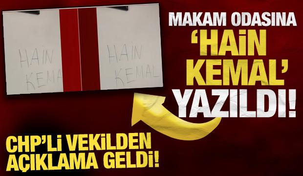 CHP&rsquo;de duvara yazılan 'Hain Kemal' yazısı ortalığı karıştırdı! 