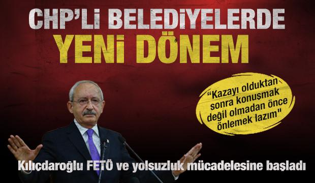 CHP&rsquo;li belediyelerde yeni d&ouml;nem: Kılı&ccedil;daroğlu talimatı verdi m&uuml;cadele başladı!