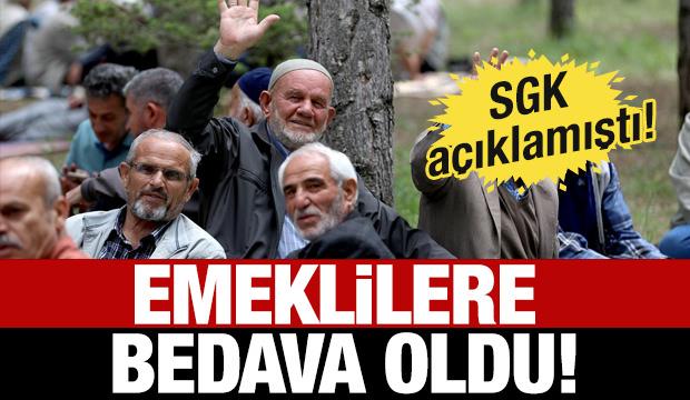 Emeklilere bedava oldu: SGK resmen duyurdu!