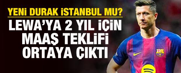 Fenerbah&ccedil;e'nin Lewandowski'ye 2 yıl i&ccedil;in teklif ettiği maaş ortaya &ccedil;ıktı