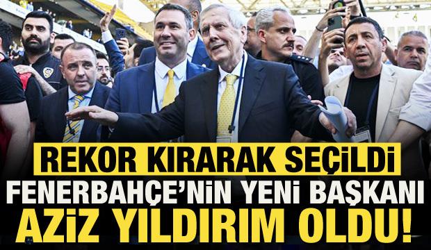 Fenerbah&ccedil;e'nin yeni başkanı belli oldu! Rekor kırarak se&ccedil;ildi