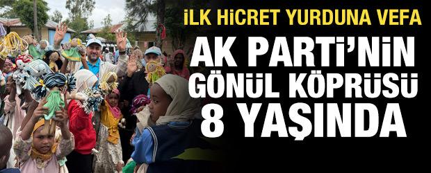 İlk hicret yurduna vefa: AK Parti'nin g&ouml;n&uuml;l k&ouml;pr&uuml;s&uuml; 8 yaşında