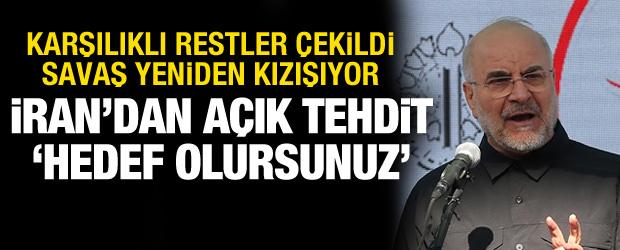İran'dan ABD'ye tehdit: Hedef olursunuz