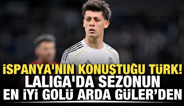 İspanya'nın konuştuğu T&uuml;rk! La Liga'da sezonun gol&uuml; Arda'dan