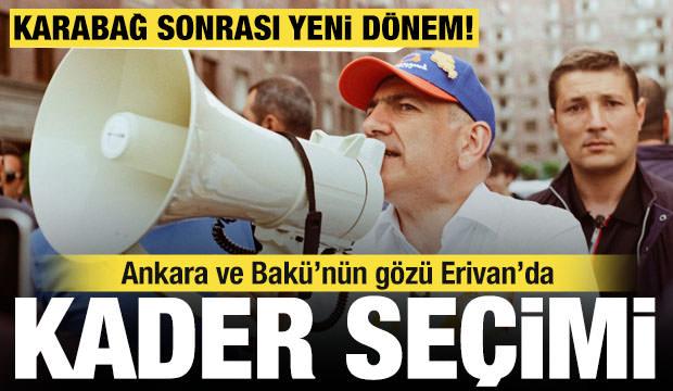 Kader se&ccedil;imi: Karabağ sonrası yeni d&ouml;nem! Ankara ve Bak&uuml;'n&uuml;n g&ouml;z&uuml; Erivan'da