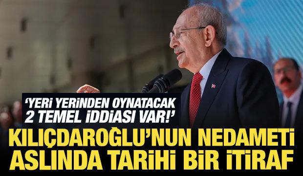 Kılı&ccedil;daroğlu&rsquo;nun nedameti aslında tarihi bir itiraf