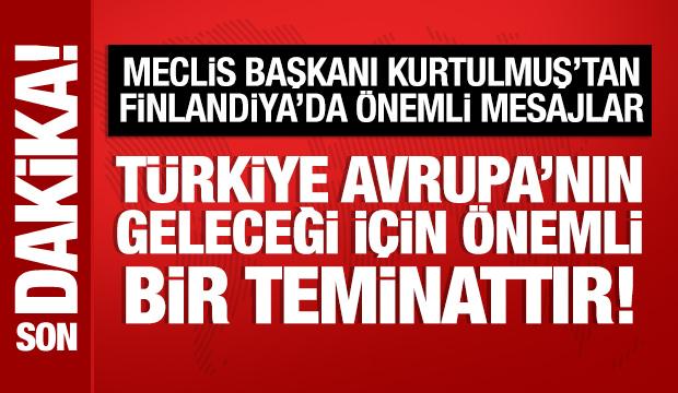 Meclis Başkanı Kurtulmuş'tan Finlandiya'da &ouml;nemli a&ccedil;ıklamalar