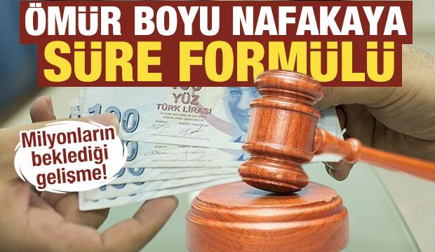 &Ouml;m&uuml;r boyu nafakaya s&uuml;re form&uuml;l&uuml;: 4 Haziran'da Y&uuml;ksek Mahkeme'nin g&uuml;ndemine geliyor!