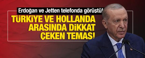 T&uuml;rkiye ve Hollanda arasında dikkat &ccedil;eken temas! Erdoğan ve Jetten telefonda g&ouml;r&uuml;şt&uuml;!
