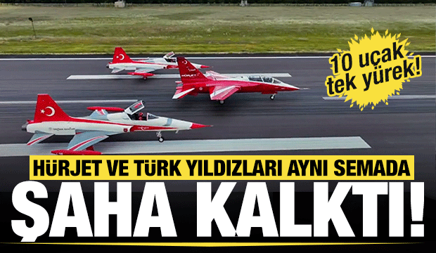 H&Uuml;RJET ve T&uuml;rk Yıldızları'ndan g&ouml;ky&uuml;z&uuml;nde tarihi buluşma