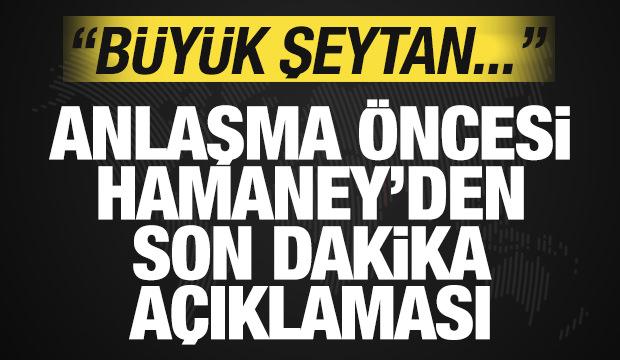ABD ile imzalanacak anlaşma &ouml;ncesi Hamaney'den son dakika a&ccedil;ıklaması
