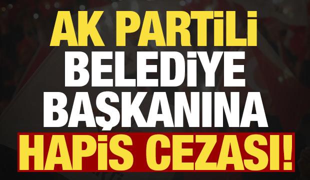 AK Partili Belediye Başkanı Ekmel C&ouml;nger'e hapis cezası!