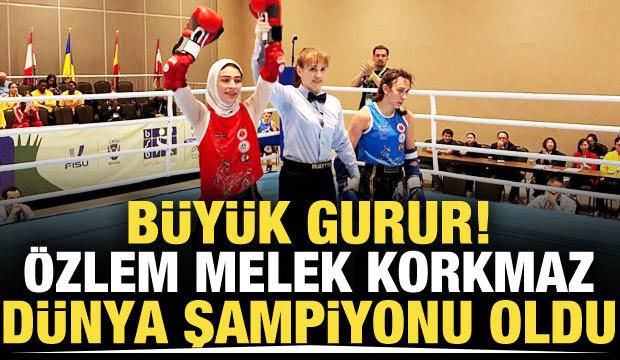 B&uuml;y&uuml;k gurur! &Ouml;zlem Melek Korkmaz D&uuml;nya Şampiyonu oldu