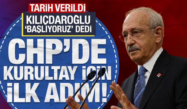 CHP'de kurultay s&uuml;reci başlıyor: Kılı&ccedil;daroğlu tarih verdi! 