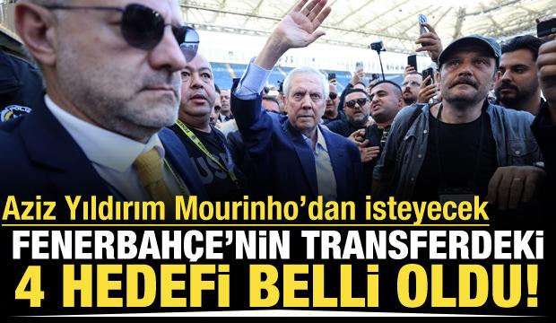 Fenerbah&ccedil;e'de 4 transfer g&uuml;ndemde! Aziz Yıldırım Mourinho'dan isteyecek