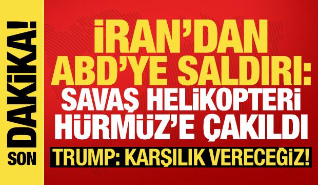 İran, ABD helikopterini d&uuml;ş&uuml;rd&uuml;! Trump: Karşılık vermek zorundayız