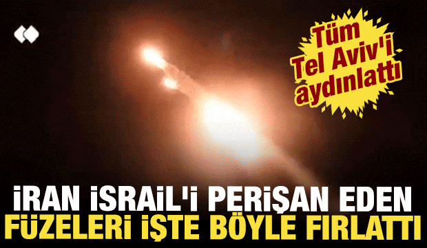 İran, İsrail'i perişan eden f&uuml;zeleri işte b&ouml;yle fırlattı! T&uuml;m Tel Aviv'i aydınlattı
